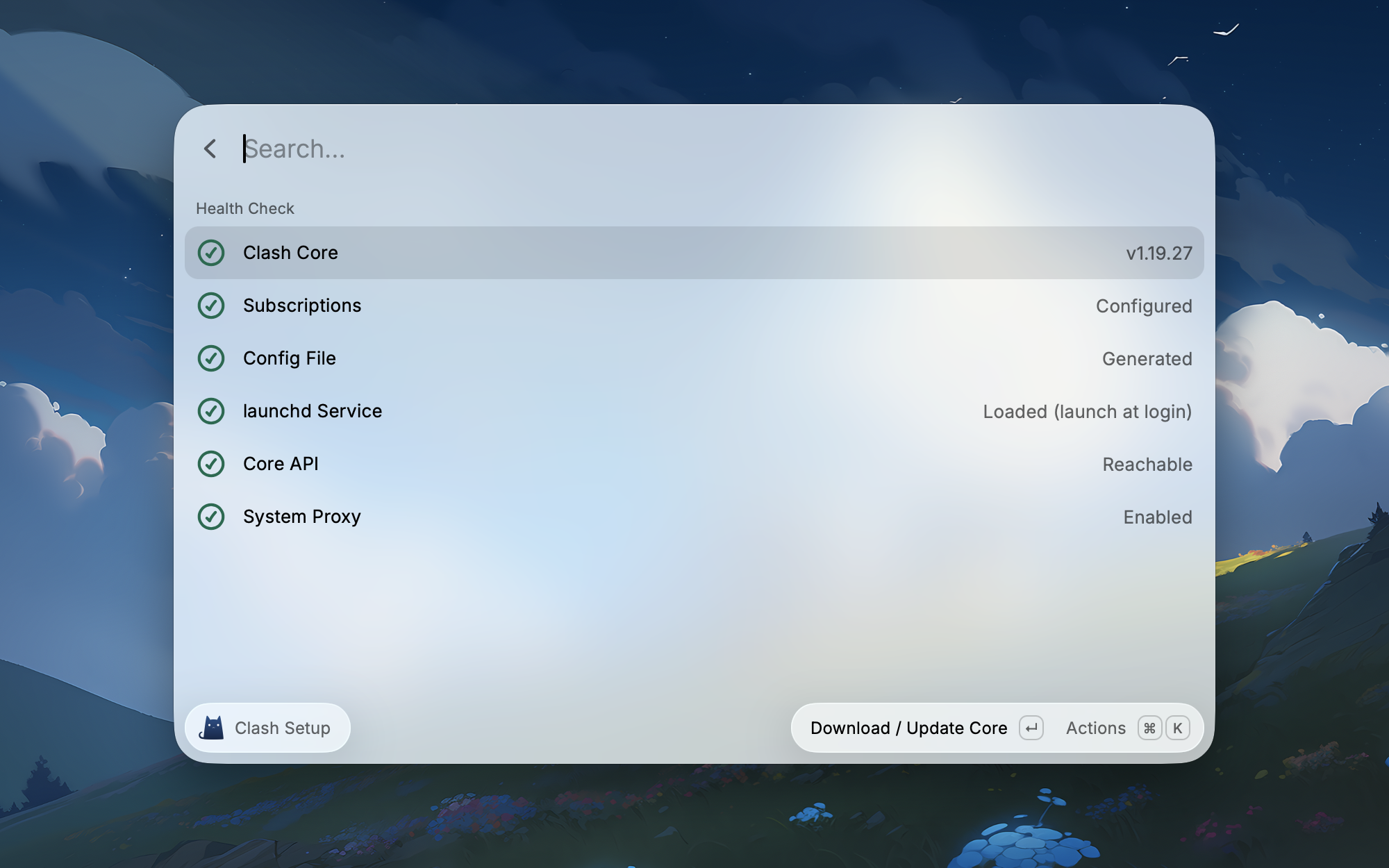 Clash Setup 健康检查显示 core、subscriptions、config file、launchd service、core API 和 system proxy 都已就绪
